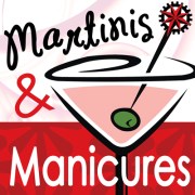 Martinis-Manicures